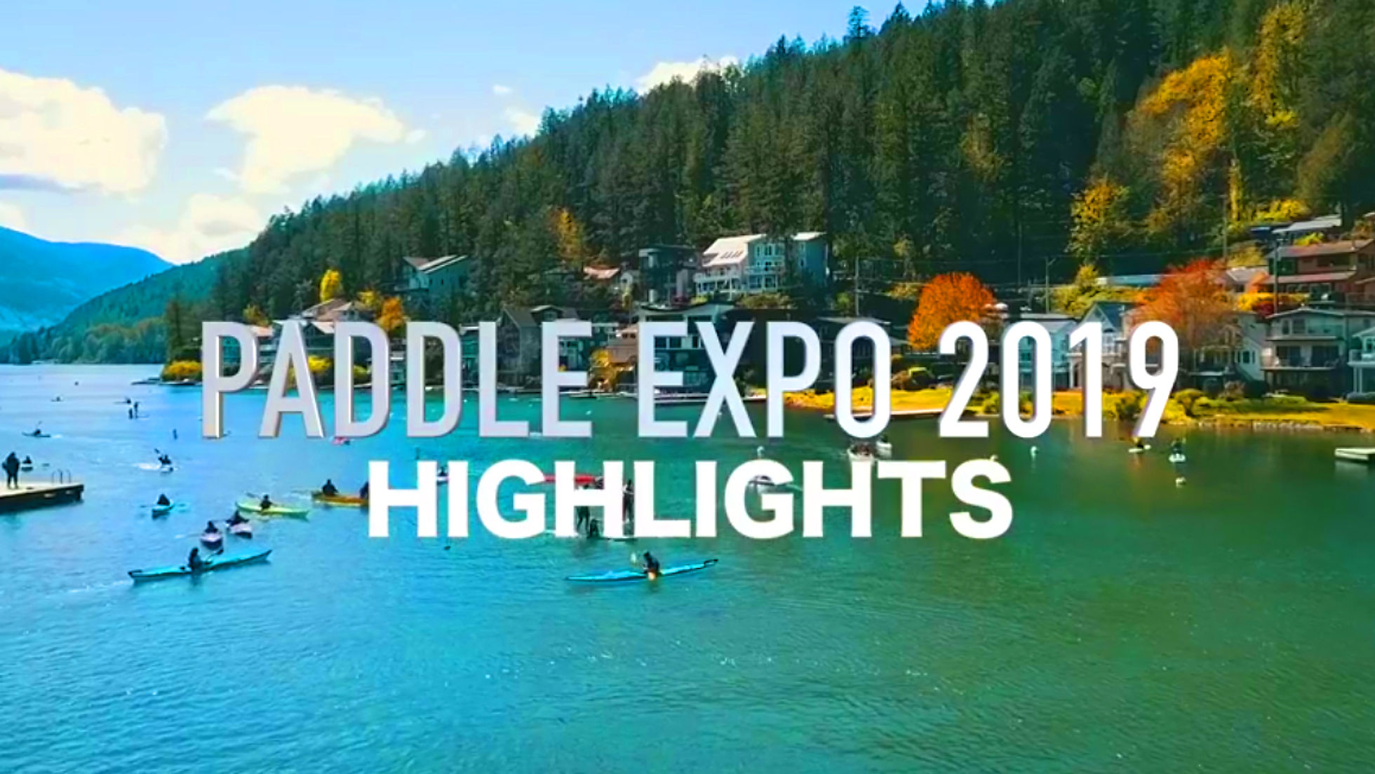 PADDLE EXPO HIGHLIGHTS 2019